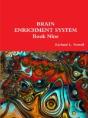 Brain Enrichment System  Book Nine - Preview