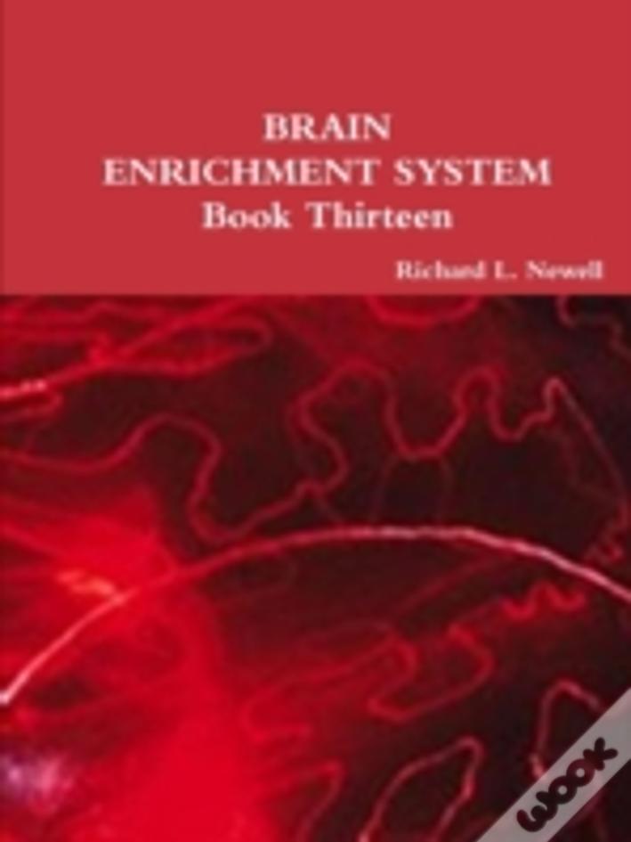 Brain Enrichment System  Book Thirteen