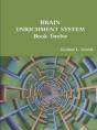 Brain Enrichment System  Book Twelve - Preview