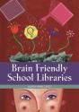 Brain Friendly School Libraries - Preview