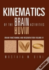 Brain Functioning And Regeneration