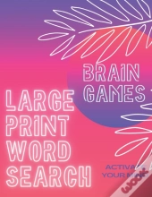 Brain Games Large Print Word Search