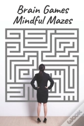 Brain Games - Mindful Mazes