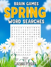 Brain Games Spring Word Searches Large Print