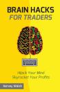 Brain Hacks For Traders - Preview