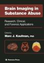 Brain Imaging In Substance Abuse - Preview