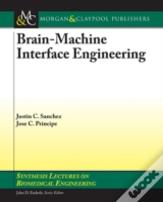 Brain-Machine Interface Engineering