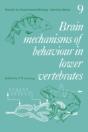 Brain Mechanisms Of Behaviour In Lower Vertebrates - Preview