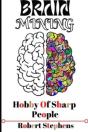 Brain Mining  Hobby Of  Sharp People - Preview
