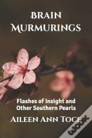 Brain Murmurings
