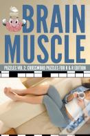 Brain Muscle Puzzles Vol 2