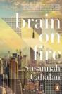 Brain On Fire: My Month Of Madness - Preview