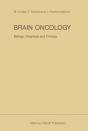 Brain Oncology Biology, Diagnosis And Therapy - Preview