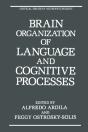 Brain Organization Of Language And Cognitive Processes - Preview