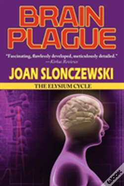 Capa do artigo Brain Plague - An Elysium Cycle Novel
