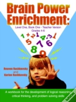 Capa do artigo Brain Power Enrichment: Level One, Book One - Teacher Version Grades 4 To 6: A Workbook For The Development Of Logical Reasoning, Critical Thinking, A