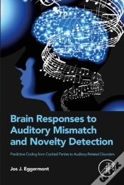 Capa do artigo Brain Responses To Auditory Mismatch And Novelty Detection
