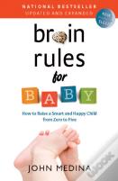Brain Rules For Baby (Updated And Expanded)