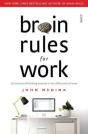 Brain Rules For Work - Preview