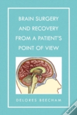 Capa do artigo Brain Surgery And Recovery From A Patien