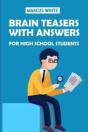 Brain Teasers With Answers For High School Students - Preview