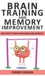 Brain Training And Memory Improvement - Preview