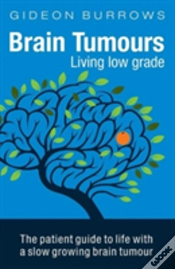 Capa do artigo Brain Tumours: Living Low Grade
