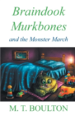 Braindook Murkbones And The Monster March