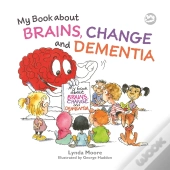Brains Change And Big Long Names