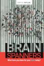 Brainspanners: What Have You Done For Yo - Preview