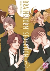 Brainstorm Seduction Tome 2