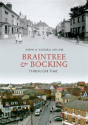 Braintree & Bocking Through Time - Preview