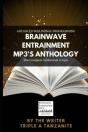 Brainwave Entrainment Mp3'S Anthology - Preview