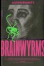 Brainwyrms - Preview