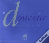 Braise De Douceur