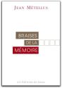 Braises De La Mémoire - Preview