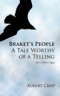 Braket'S People A Tale Worthy Of A Telling - Preview