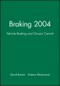 Braking 2004 - Preview