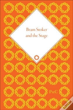 Capa do artigo Bram Stoker And The Stage