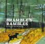 Brambleâ€™S Rambles - Preview