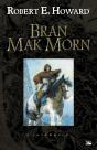 Bran Mak Morn - Preview