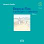 Branca Flor, o Príncipe e o Demónio - Preview