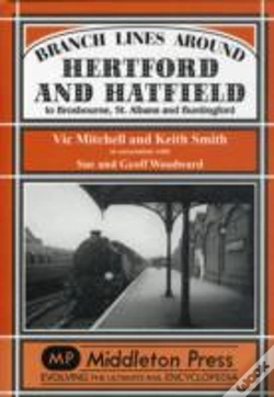 Capa do artigo Branch Lines Around Hertford And Hatfield