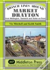 Branch Lines Around Market Drayton