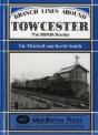 Branch Lines Around Towcester - Preview