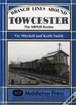 Capa do artigo Branch Lines Around Towcester