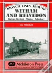 Capa do artigo Branch Lines Around Witham And Kelvedon