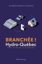 Branchee ! Hydro-Quebec Et Le Futur De L'Electricite - Preview