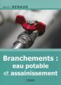 Branchements : Eau Potable Et Assainissement (2e Édition) - Preview