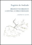 Branco no Branco · Contra a Obscuridade
